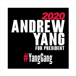 Andrew Yang For President T-Shirt #YangGang 2020 (White) Posters and Art